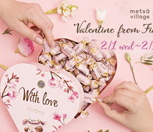 ｍetsä village×Fazer -Valentine from Finland-